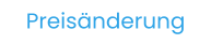Preisänderung