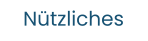 Nützliches