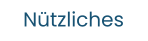 Nützliches