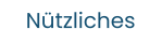 Nützliches
