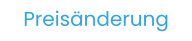 Preisänderung