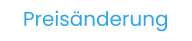 Preisänderung