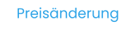 Preisänderung